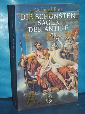 Bild des Verkufers fr Die schnsten Sagen der Antike Fischer , 14976 zum Verkauf von Antiquarische Fundgrube e.U.