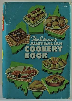 The Schauer Australian Cookery Book fifteenth impression