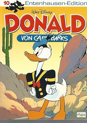 Walt Disney: Entenhausen-Edition. Donald. Band 10. Übersetzung von Dr. Erika Fuchs.