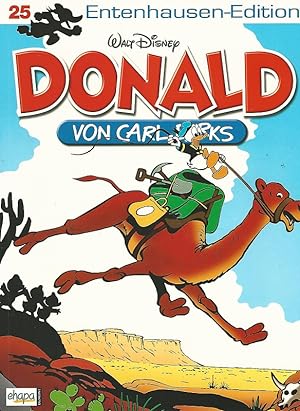 Walt Disney: Entenhausen-Edition. Donald. Band 25. Übersetzung von Dr. Erika Fuchs.