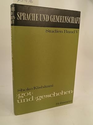 Got und Geschehen. Die Vermeidung des menschlichen Subjekts in der ritterlichen Sprache Sprache u...