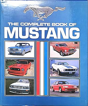 The Complete Book of Mustang