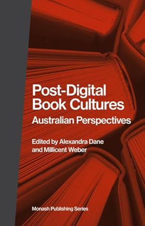 Seller image for Post-Digital Book Cultures : Australian Perspectives for sale by GreatBookPrices