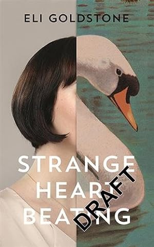 Imagen del vendedor de Strange Heart Beating a la venta por GreatBookPrices