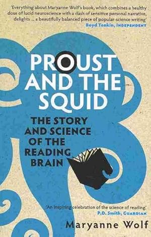 Seller image for Proust and the Squid : The Story and Science of the Reading Brain for sale by GreatBookPrices