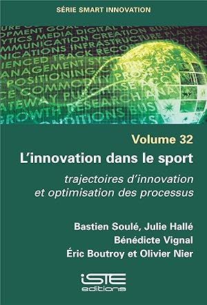 l'innovation dans le sport : trajectoires d'innovation et optimisation des processus