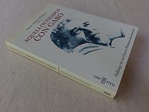 Seller image for Aquellos Tiempos Con Gabo (Spanish Edition) for sale by Nightshade Booksellers, IOBA member