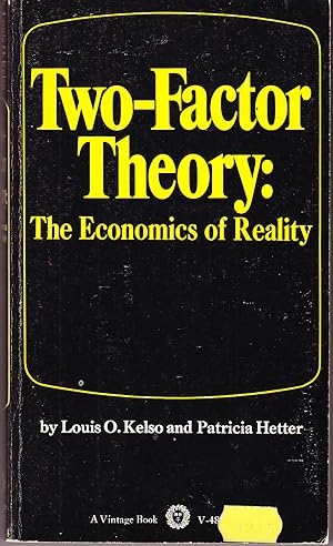 Two-Factor Theory: The Economics of Reality