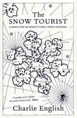 Seller image for Snow Tourist for sale by GreatBookPrices