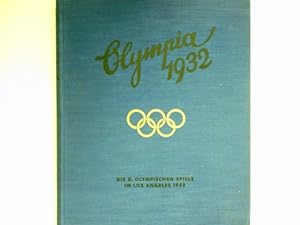Die Olympischen Spiele in Los Angeles 1932 : Sammelbilder-Album.