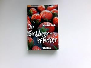 Bild des Verkufers fr Der Erdbeerpflcker : [Thriller]. Club-Taschenbuch zum Verkauf von Antiquariat Buchhandel Daniel Viertel