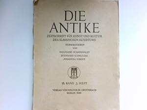 Bild des Verkufers fr Die Antike, 15. Bd., 3. Heft : Zeitschrift fr Kunst und Kultur des klassischen Altertums. zum Verkauf von Antiquariat Buchhandel Daniel Viertel