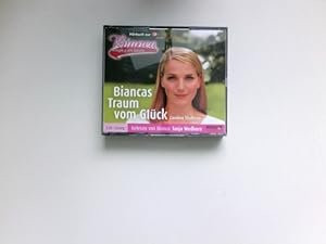 Biancas Traum vom Glück : Bianca - Wege zum Glück; Teil: 2., Lesung - 3 CDs. Hörbuch zur ZDF Tele...