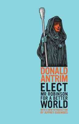Seller image for Elect Mr Robinson for a Better World for sale by GreatBookPrices