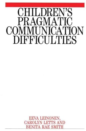 Seller image for Children's Pragmatic Communication Difficulties for sale by GreatBookPricesUK
