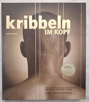 Kribbeln im Kopf - Kreativitätstechniken & Denkstrategien für Werbung, Marketing & Werbung.