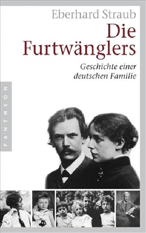 Bild des Verkufers fr Die Furtwnglers: Geschichte einer deutschen Familie zum Verkauf von Gerald Wollermann