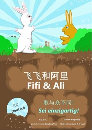 Bild des Verkufers fr Fifi & Ali : Sei einzigartig! (Chinesisch und Deutsch) zum Verkauf von AHA-BUCH GmbH