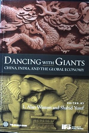 Seller image for Dancing with Giants. China, India, and the global Economy; for sale by books4less (Versandantiquariat Petra Gros GmbH & Co. KG)