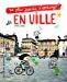 Seller image for Ne Plus Jamais S'ennuyer En Ville for sale by RECYCLIVRE