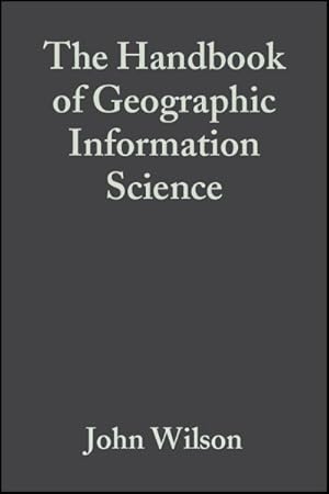 Bild des Verkufers fr Handbook of Geographic Information Science zum Verkauf von GreatBookPricesUK