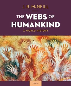 Seller image for WEBS OF HUMANKIND:VOLUME 1-TEXT for sale by GreatBookPricesUK