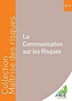 Seller image for La Communication Sur Les Risques for sale by RECYCLIVRE