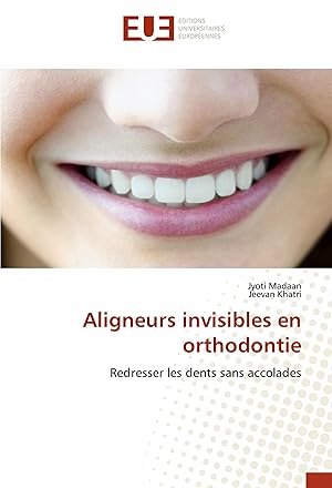 Bild des Verkufers fr Aligneurs invisibles en orthodontie zum Verkauf von moluna