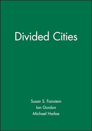 Immagine del venditore per Divided Cities : New York & London in the Contemporary World venduto da GreatBookPricesUK