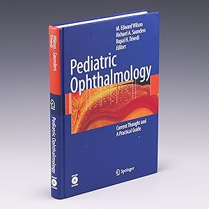 Seller image for Pediatric Ophthalmology: Current Thought and A Practical Guide for sale by Salish Sea Books