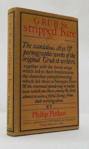 Seller image for Grub Street Stripped Bare The scandalous lives & pornographic works of the original Grub St. Writers for sale by Adelaide Booksellers