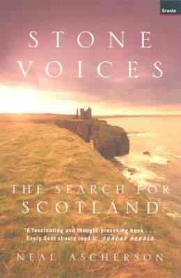 Imagen del vendedor de Stone Voices : The Search for Scotland a la venta por GreatBookPrices