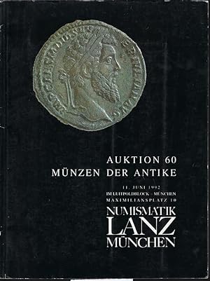 Image du vendeur pour Numismatik Lanz. Auktion 60. Mnzen der Antike. 11 Juni 1992 mis en vente par Librairie Archaion