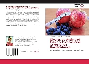 Seller image for Niveles de Actividad Fsica y Composicin Corporal en Universitarios for sale by moluna