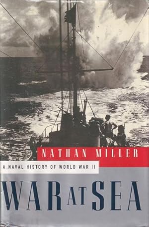 Bild des Verkufers fr WAR AT SEA - A Naval History of World War II zum Verkauf von Jean-Louis Boglio Maritime Books