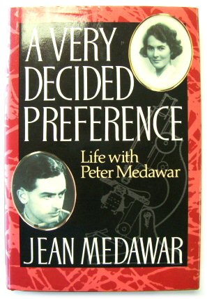 Bild des Verkufers fr A Very Decided Preference: Life with Peter Medawar zum Verkauf von PsychoBabel & Skoob Books