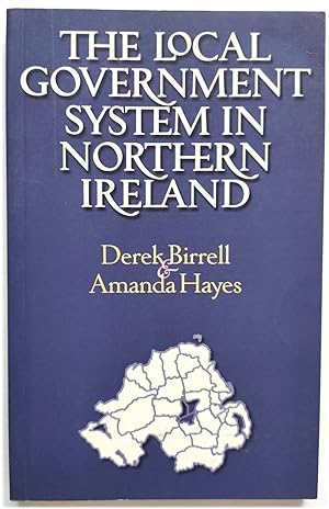 Bild des Verkufers fr The Local Government System in Northern Ireland zum Verkauf von PsychoBabel & Skoob Books