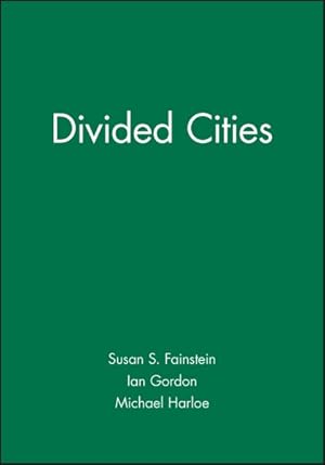 Immagine del venditore per Divided Cities : New York & London in the Contemporary World venduto da GreatBookPricesUK