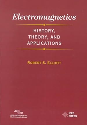 Seller image for Electromagnetics : History, Theory, and Applications for sale by GreatBookPricesUK