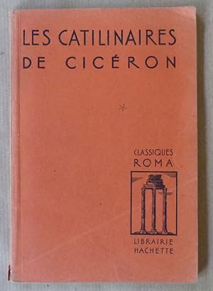 Image du vendeur pour Les Catilinaires de Cicron. mis en vente par librairie sciardet