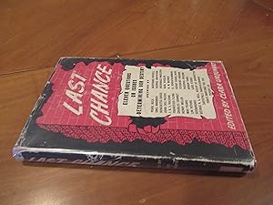 Image du vendeur pour Last Chance : 11 Questions On Issues Determining Our Destiny : Answered By 26 Leaders Of Thought Of 14 Nations mis en vente par Arroyo Seco Books, Pasadena, Member IOBA