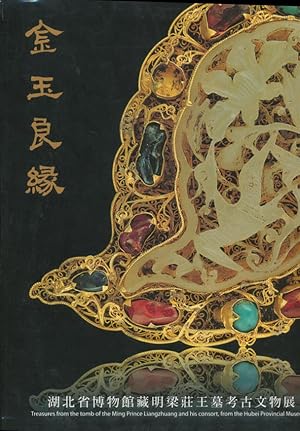 Image du vendeur pour Treasures from the tomb of the Ming Prince Liangzhuang and his consort, from the Hubei Provincal Museum mis en vente par CorgiPack