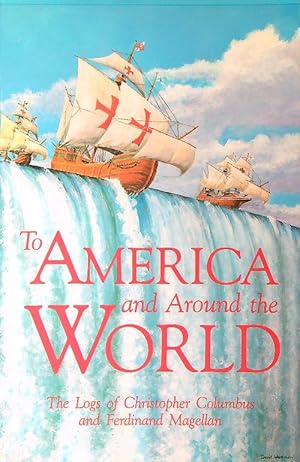 Imagen del vendedor de To America and Around the World a la venta por Librodifaccia