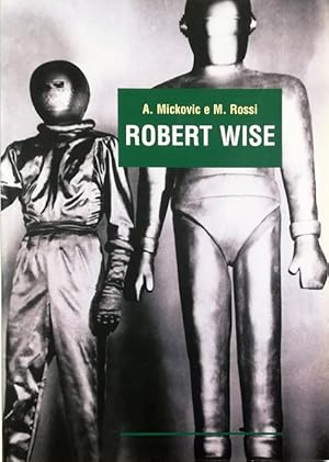 Seller image for Robert Wise Monografia for sale by Libreria Tara