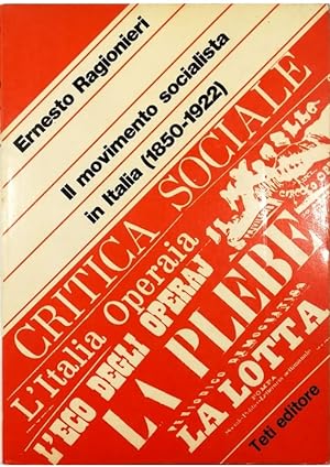 Seller image for Il movimento socialista in Italia (1850-1922) for sale by Libreria Tara