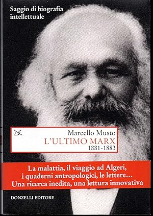 Immagine del venditore per L'ultimo Marx 1881-1883 Saggio di biografia intellettuale venduto da Libreria Tara