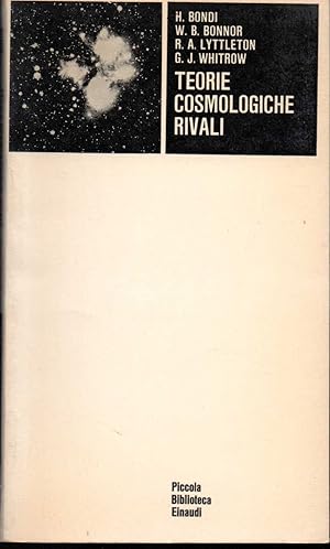 Imagen del vendedor de Teorie cosmologiche rivali a la venta por Libreria Tara