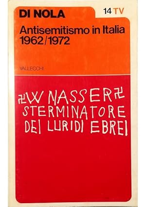 Immagine del venditore per Antisemitismo in Italia 1962-1972 venduto da Libreria Tara