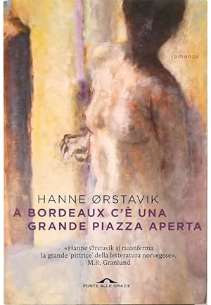 Seller image for A Bordeaux c' una grande piazza aperta for sale by Libreria Tara