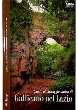 Seller image for Guida al paesaggio antico di Gallicano nel Lazio for sale by Libreria Tara